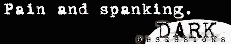 Click here for your Darkest Obsessions!